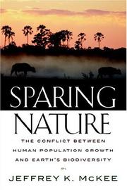 Cover of: Sparing Nature by Jeffrey K. McKee, Jeffrey K. McKee