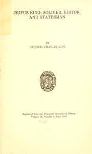 Cover of: Rufus King: soldier, editor, and statesman