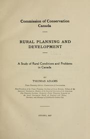 Cover of: Rural planning and development: a study of rural conditions and problems in Canada