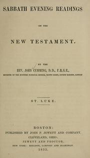 Cover of: Sabbath evening readings on the New Testament ... by Rev. John Cumming D.D.