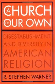 Cover of: A Church Of Our Own by R. Stephen Warner, R. Stephen Warner