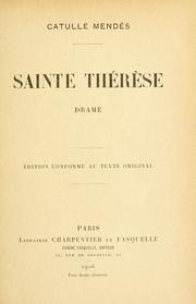Cover of: Sainte Thérèse: drame.  Édition conforme au texte original.