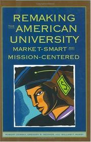Cover of: Remaking The American University | Robert Zemsky