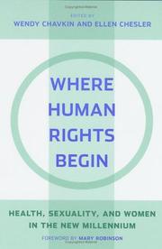 Cover of: Where Human Rights Begin by Wendy Chavkin, Ellen Chesler