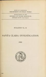Cover of: Santa Clara investigation 1933 by Everett N. Bryan