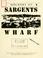 Cover of: Sargents wharf developer's kit: request for proposal.