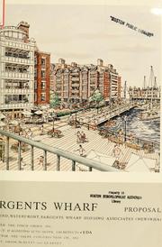 Sargents wharf proposal by Northend, Waterfront, Sargents Wharf Housing Associates (NEWSWHA)