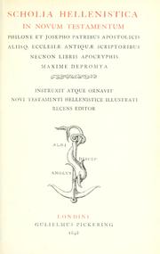 Scholia hellenistica in Novum Testamentum by Edward William Grinfield