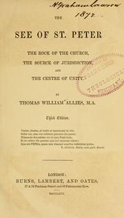 Cover of: The see of St. Peter by T. W. Allies