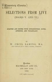 Cover of: Selections (Books V. and VI.) by Titus Livius