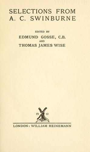 Selections from A. C. Swinburne by Algernon Charles Swinburne
