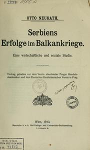 Cover of: Serbiens Erfolge im Balkankriege by Otto Neurath