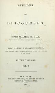 Cover of: Sermons and discourses by Thomas Chalmers, Thomas Chalmers