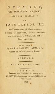 Cover of: Sermons on different subjects, left for publication by John Taylor ...