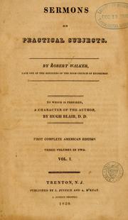 Cover of: Sermons on practical subjects by Walker, Robert
