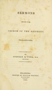 Cover of: Sermons preached in the Church of the Epiphany, Philadelphia.