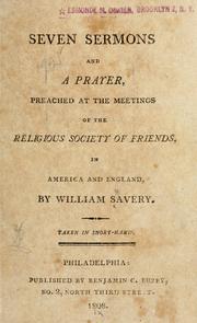 Cover of: Seven sermons and a prayer by William Savery