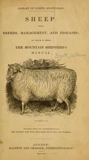 Cover of: Sheep: their breeds, management, and diseases.: To which is added The mountain shepherd's manual.