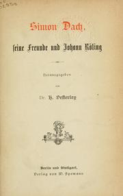 Cover of: Simon Dach, seine Freunde und Johann Röling.