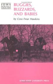 Buggies, blizzards, and babies by Cora Frear Hawkins
