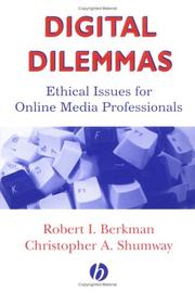 Digital dilemmas by Robert I. Berkman