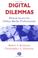 Cover of: Digital dilemmas