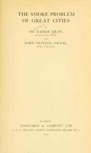 Cover of: The smoke problem of great cities by Sir Napier Shaw