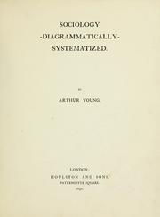 Cover of: Sociology - diagrammatically - systematized. by Arthur Young