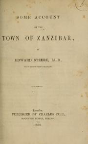 Cover of: Some account of the town of Zanzibar by Edward Steere