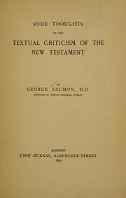 Cover of: Some thoughts on the textual criticism of the New Testament. by George Salmon
