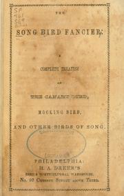 Cover of: The song bird fancier by 