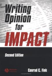 Cover of: Writing opinion for impact: Conrad C. Fink.