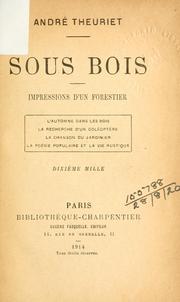 Cover of: Sous bois: impressions d'un forestier.