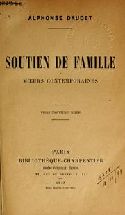 Cover of: Soutien de famille: moeurs contemporaines.