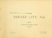 Cover of: Souvenir of Pawnee City, Neb.: Photo-gravures.