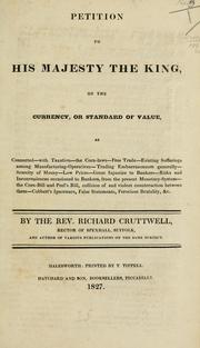 Cover of: Petition to His Majesty the King by Richard Cruttwell