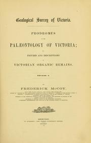 Cover of: Prodromus of the paleontology of Victoria: or, Figures and descriptions of Victorian organic remains ...