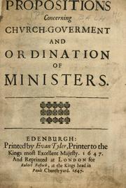Cover of: Propositions concerning church government and ordination of ministers.