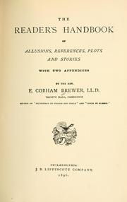 Cover of: The reader's handbook of allusions, references, plots and stories by Ebenezer Cobham Brewer