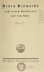 Cover of: Reden Bismarcks nach seinem Ausscheiden aus dem Amte.