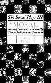 Cover of: Moral by tr. by Charles Recht from the German of Ludwig Thoma.