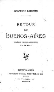 Cover of: Retour de Buenos-Aires: comédie franco- argentine en un acte