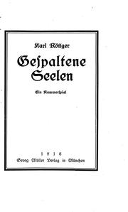 Cover of: Gespaltene Seelen by Karl Röttger.