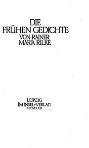 Cover of: Die frühen Gedichte by Rainer Maria Rilke