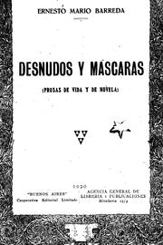 Cover of: Desnudos y máscaras: prosas de vida y de novela