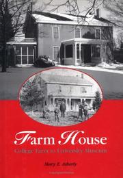 Farm House by Mary E. Atherly