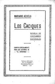 Cover of: Los caciques: novela de costumbres nacionales