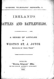 Cover of: Ireland's battles and battlefields: a series of articles