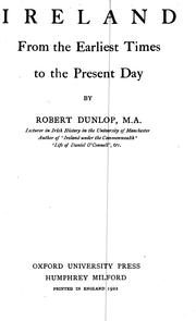 Cover of: Ireland from the earliest times to the present day by Dunlop, Robert