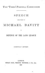 Cover of: Speech delivered by Michael Davitt in defence of the Land League